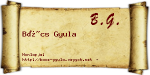 Bács Gyula névjegykártya
